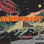 BENEVOLENT (DELUXE) [Explicit]