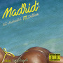 Madrid (Explicit)