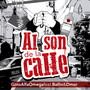 Al Son de la Calle (Explicit)