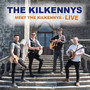 Meet the Kilkennys (Live)