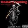 Death Is Coming (Explicit)