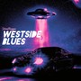 Westside Blues (Explicit)