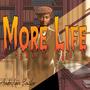 More Life