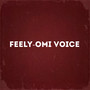 Feely-Omi Voice (Explicit)