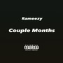 Couple Months (Explicit)