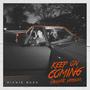 Keep On Coming (Acoustic) [Explicit]