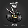 Prey for Me - EP (Explicit)