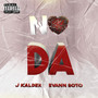 No Da (Explicit)