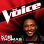Ill Be There (The Voice Performance) - Single