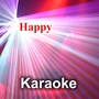 Happy (Karaoke)