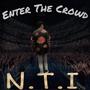 Enter The Crowd (Explicit)