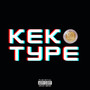 Keko Type (Explicit)