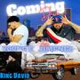 Coming Down (feat. David Da King & Young-E)