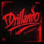 Drillando (Explicit)