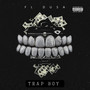 TRAP BOY (Explicit)