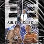 Air It X Elite (Explicit)