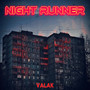 Night Runner