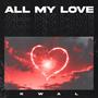 All My Love (Radio Edit)