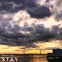 Stay