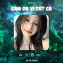 Cảm Ơn Vì Tất Cả (Beat)