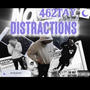 No Distractions