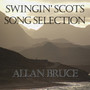 Swingin' Scots Song Selection