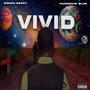 VIVID (feat. Bando Beezy) [Explicit]