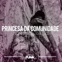 Princesa da Comunidade