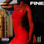 Fine Fine (Explicit)