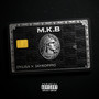 M.K.B (Explicit)