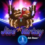 Jive Turkey Get Down