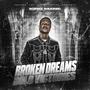 Broken Dreams Bold Victories (Explicit)