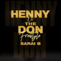 Henny or The Don (Freestyle) (Explicit)