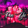 Pon Yu (Explicit)