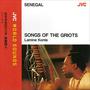 JVC WORLD SOUNDS (SENEGAL) SONGS OF THE GRIOTS