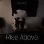 Rise Above