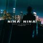 Nina Nina (feat. Siakgeez & To9r4nk) [Explicit]