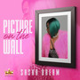 Picture on the Wall (Explicit)