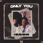 Only You