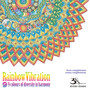 Rainbow Vibration