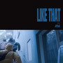 Like That (Explicit)