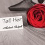 Tell Her