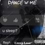 Dance With Me (Explicit)