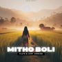 Mitho Boli (Flute Version)