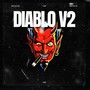 Diablo V2 (feat. Beat Zvitor) [Explicit]