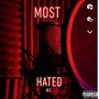 Most Hated (Explicit)
