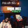 Shoe Box Money (Explicit)