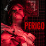 Perigo