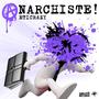 Anarchiste! (Explicit)