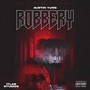 Robbery (Explicit)